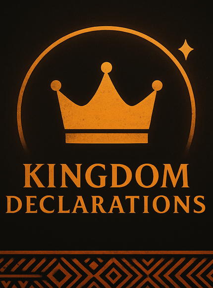 Collection image for: KINGDOM DECLARATIONS