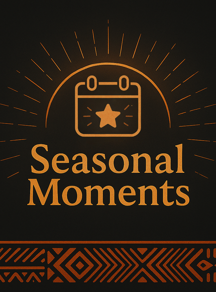 Collection image for: SEASONAL MOMENTS