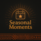 SEASONAL MOMENTS