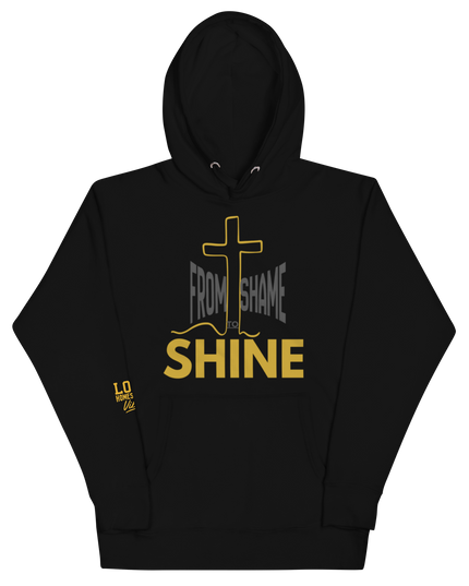 From Shame to Shine Hoodie