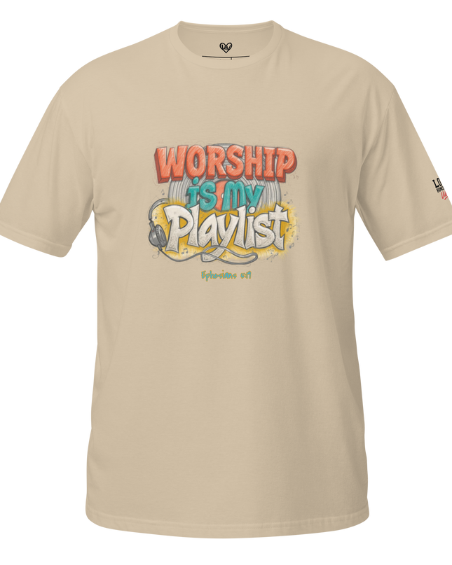 Worship Is My Playlist T-Shirt